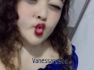 Vanessarosee