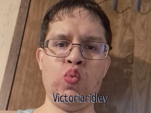 Victoriaridley