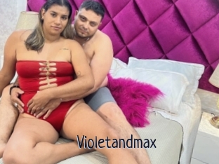 Violetandmax