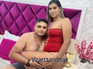 Violettandmax