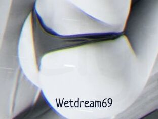 Wetdream69