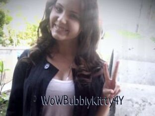 WoWBubblyKitty4Y