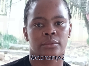 Wetcreamyx2