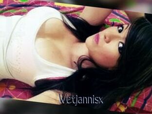 Wetjannisx