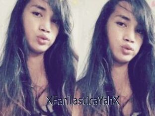 XFanTasticaYahX