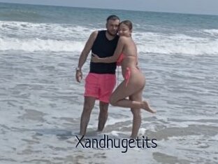 Xandhugetits