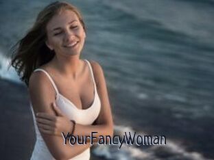 YourFancyWoman