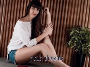 Your_dreams_